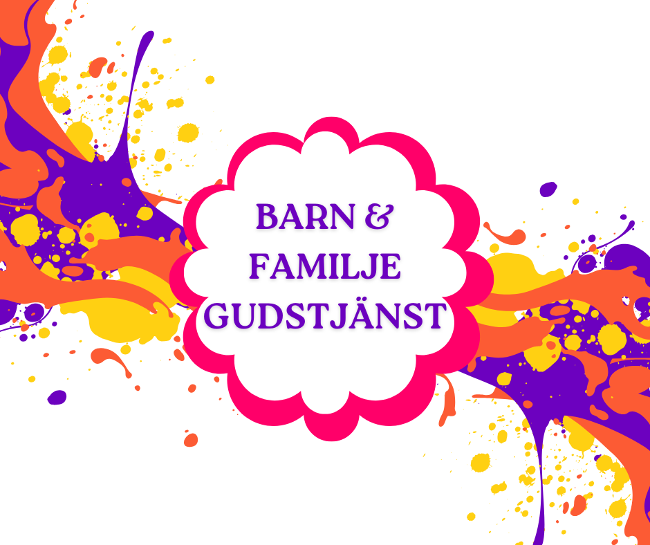 Familjegudstjänst i Baptistkyrkan